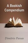 A Bookish Compendium